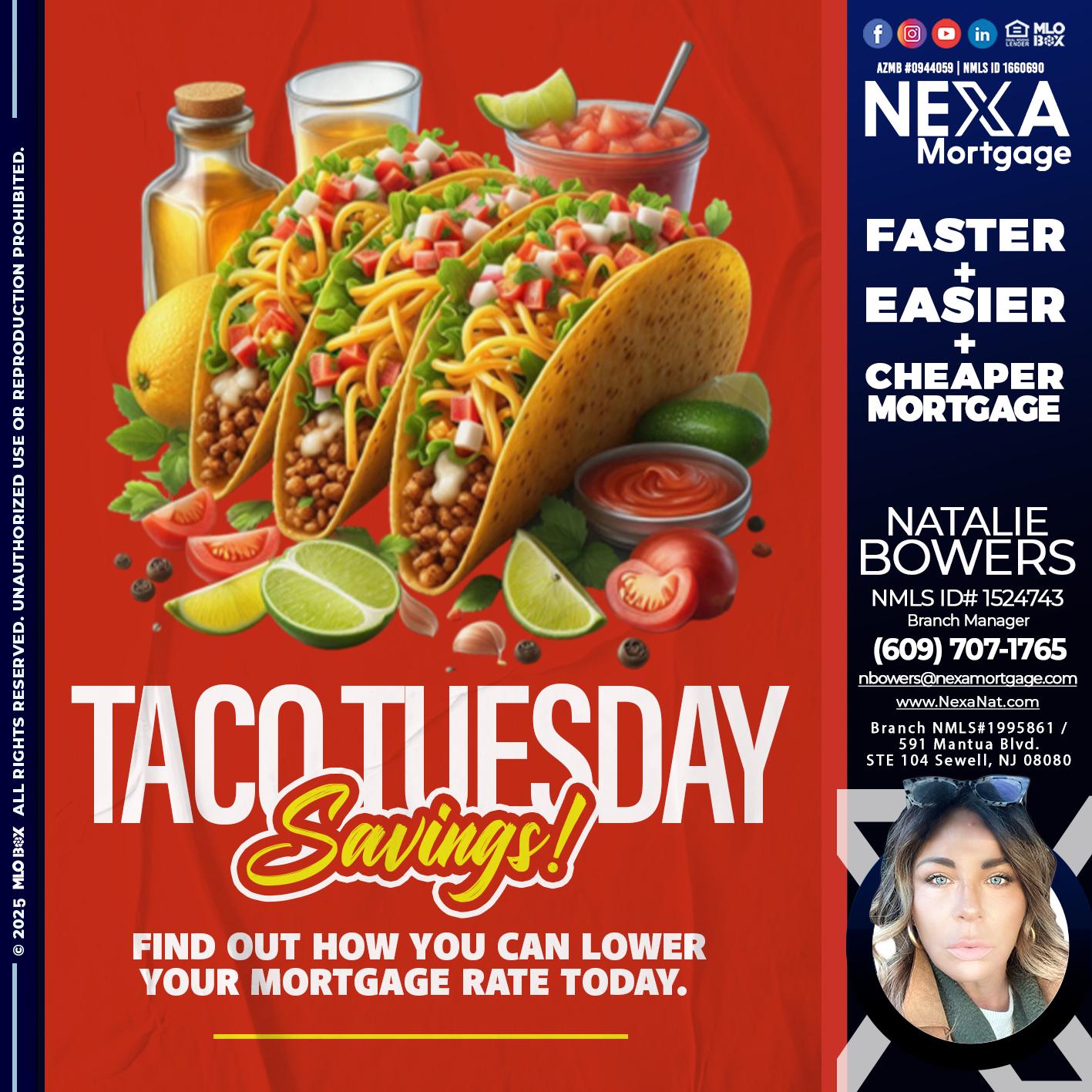 TACO TUESDAY - Natalie Bowers -Branch Manager