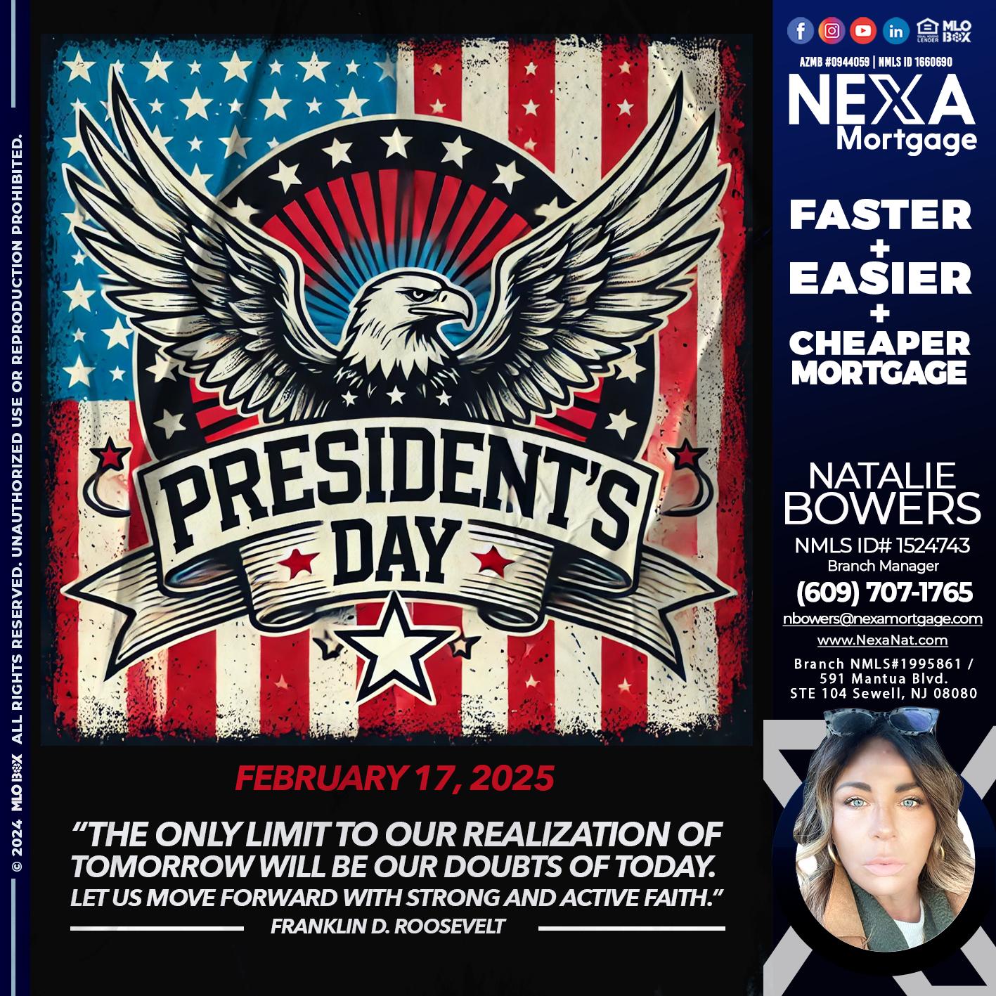 PRESIDENTS DAY - Natalie Bowers -Branch Manager