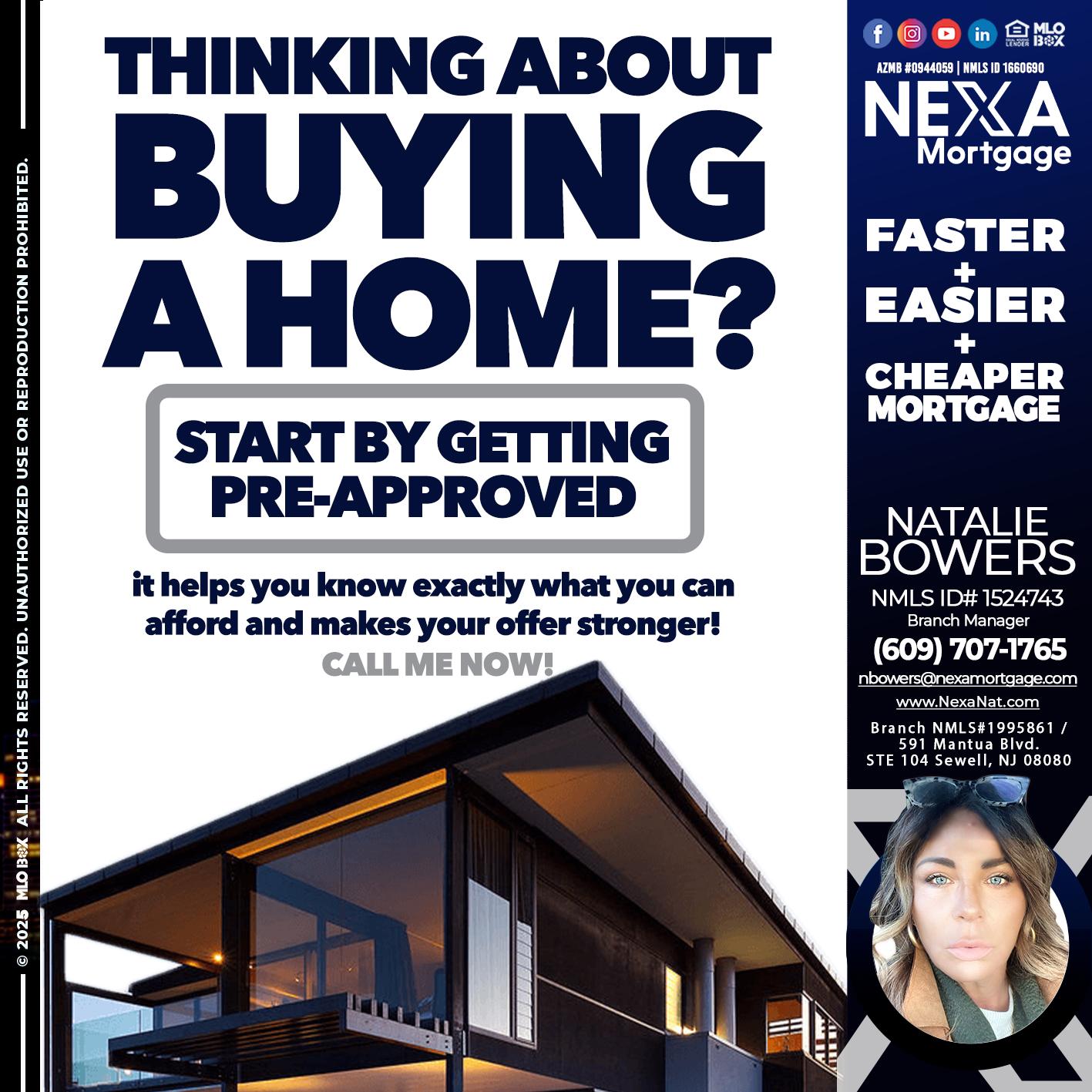 THINKING ON BUYING A HOME? - Natalie Bowers -Branch Manager