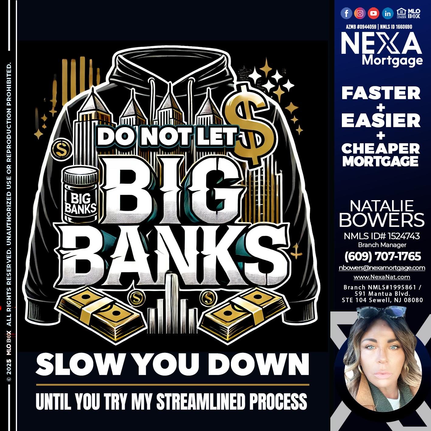 BIG BANKS - Natalie Bowers -Branch Manager