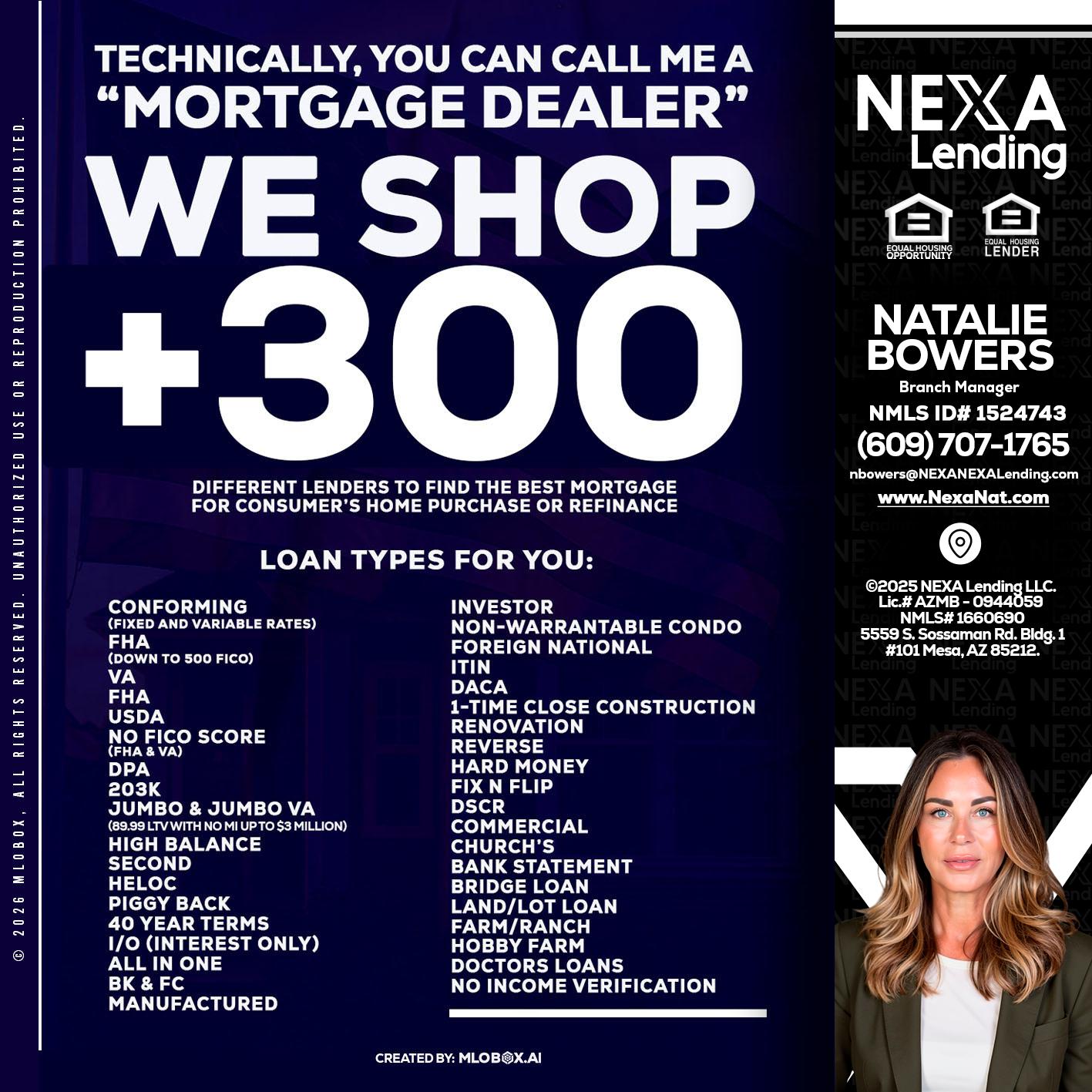 300+ LENDERS - Natalie Bowers -Branch Manager