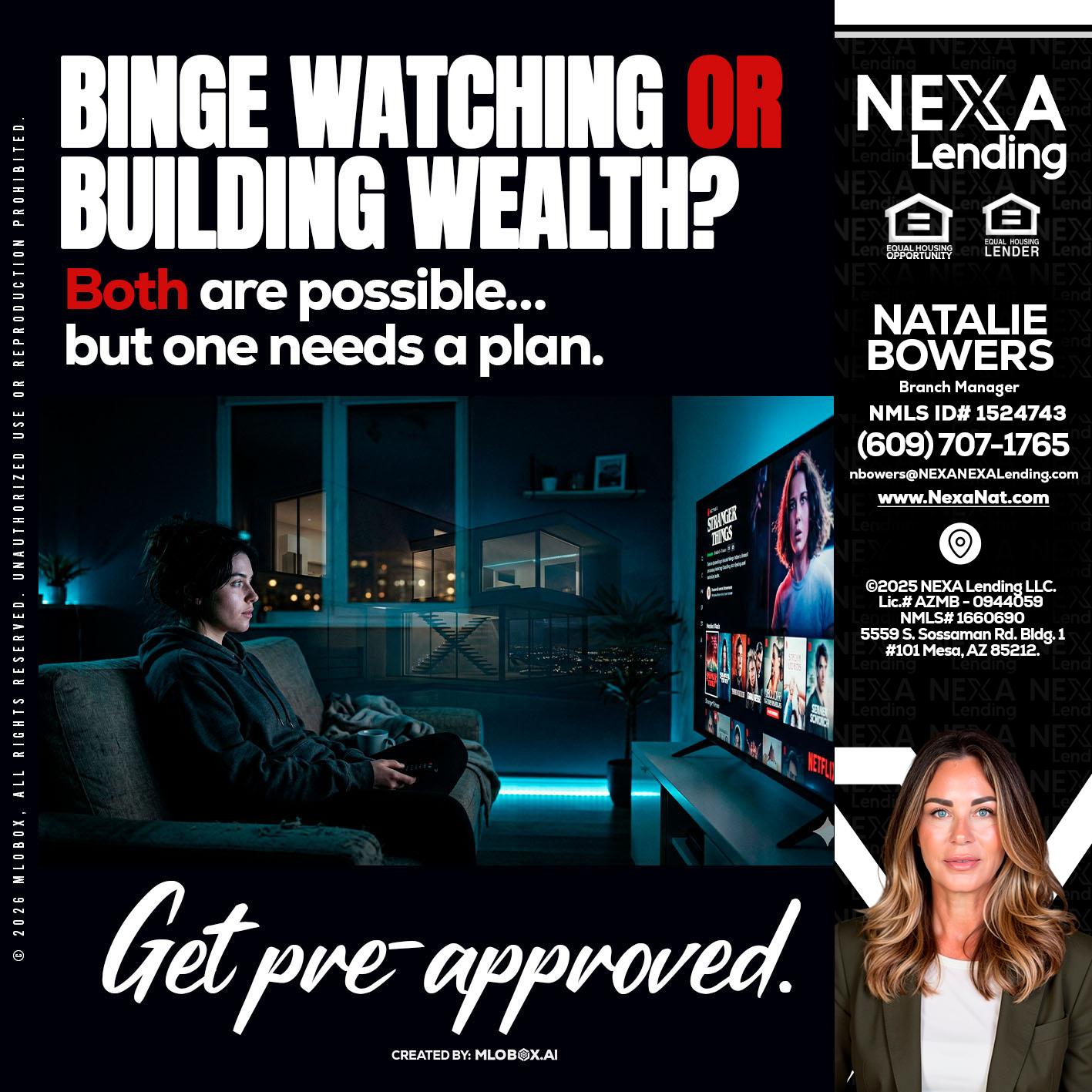 BINGE WATCHING - Natalie Bowers -Branch Manager