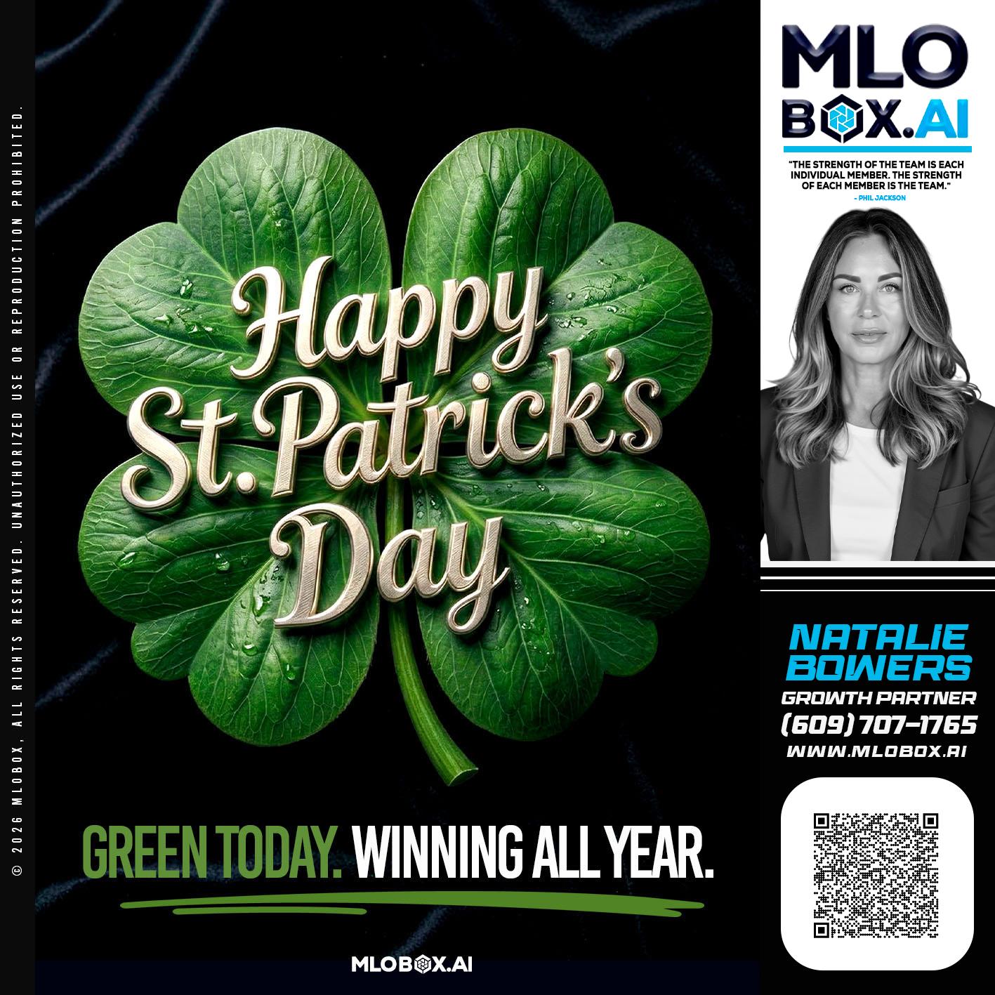 happy st Patricks day - Natalie Bowers -Branch Manager