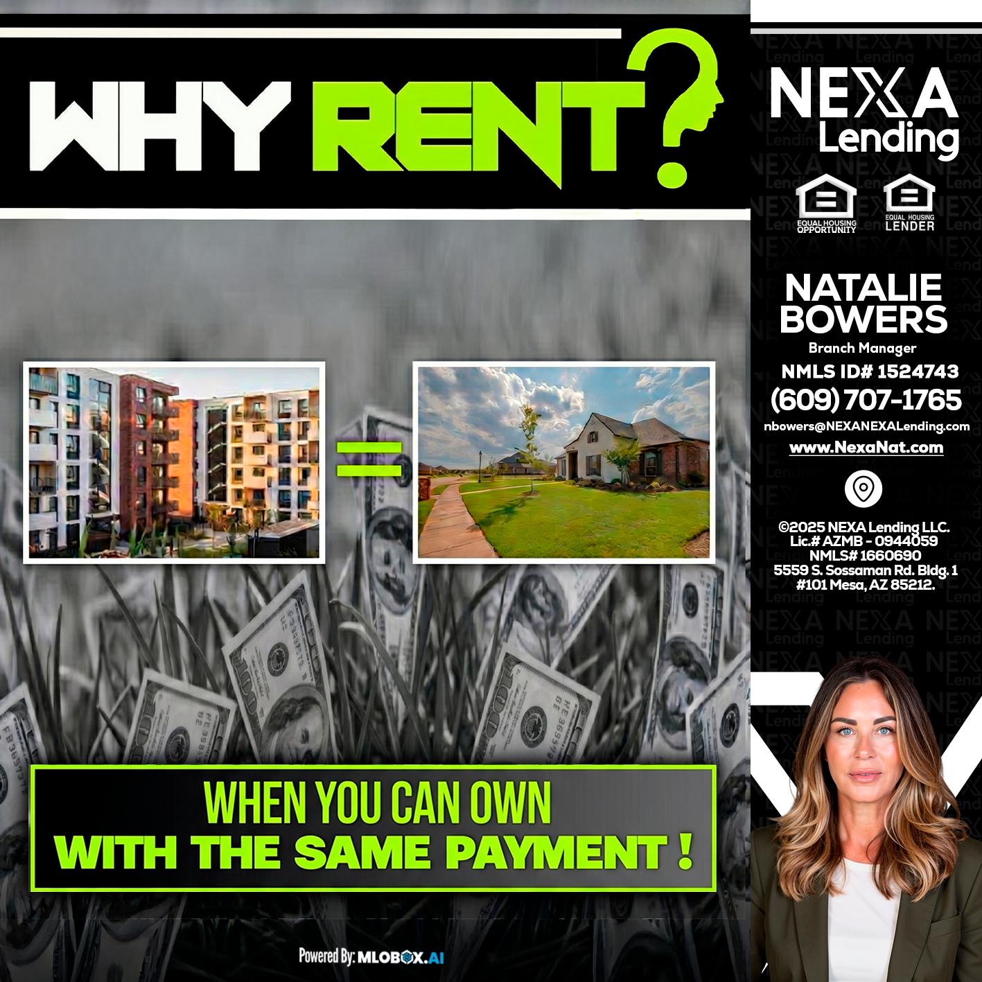 WHY RENT? - Natalie Bowers -Branch Manager