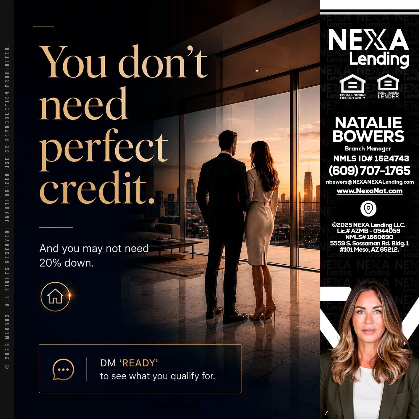 you don't need - Natalie Bowers -Branch Manager
