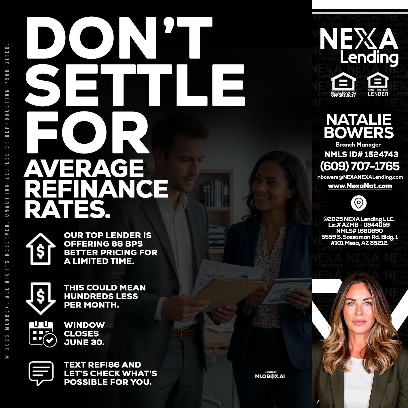 dont settle - Natalie Bowers -Branch Manager